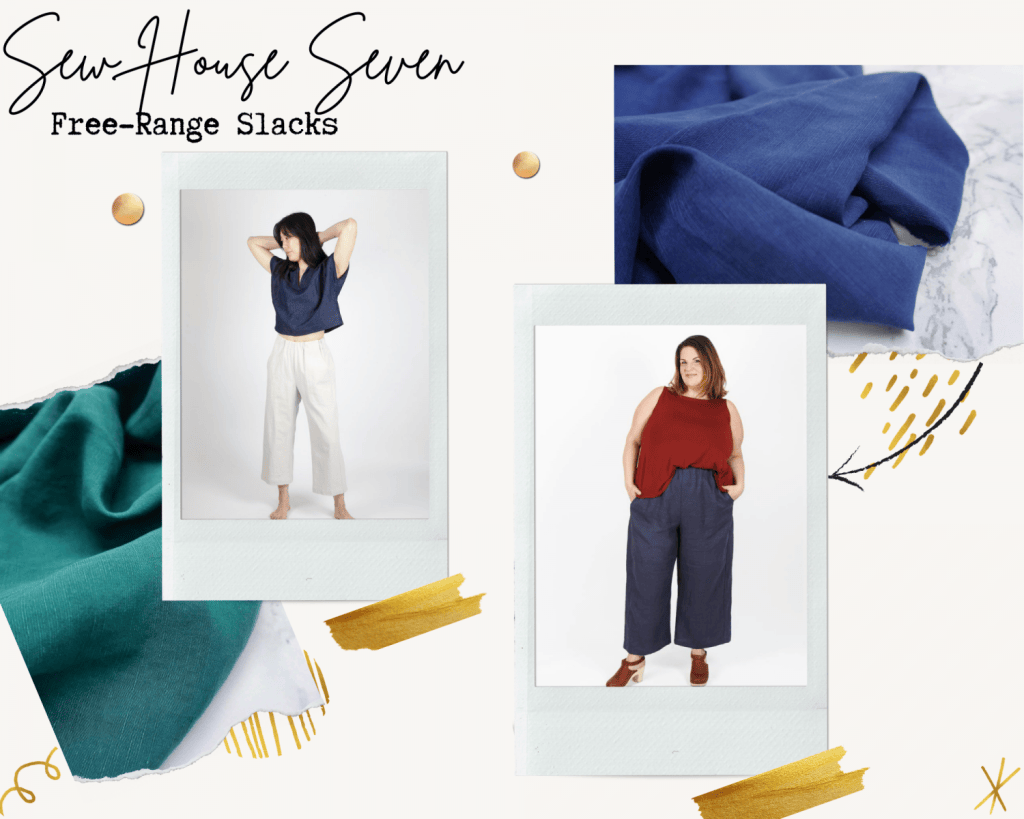 Sewhouse seven Free range slacks
